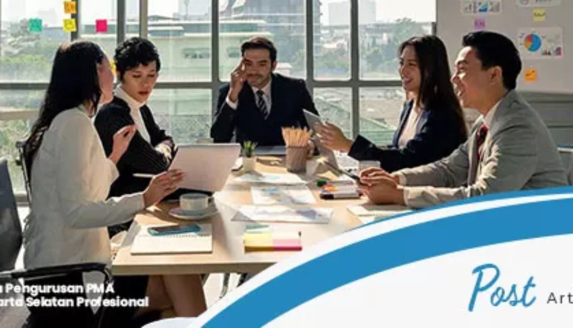 jasa pengurusan PMA jakarta selatan