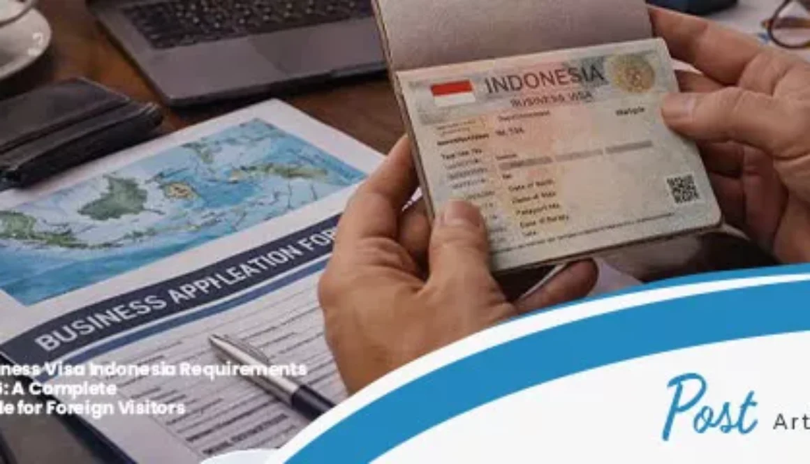 Business Visa Indonesia Requirements 2026