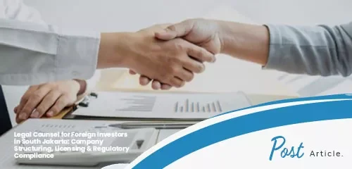 legal counsel for foreign investors in Jakarta