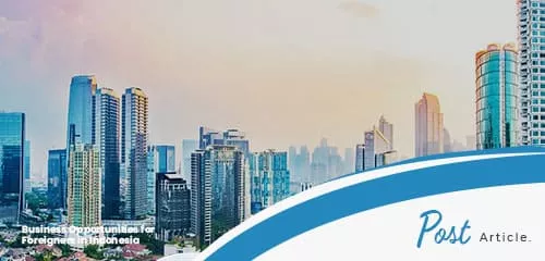 business opportunities for foreigners in Indonesia