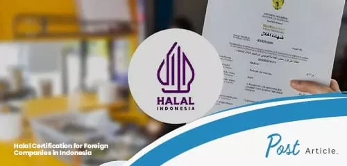 halal certification for foreign companies Indonesia