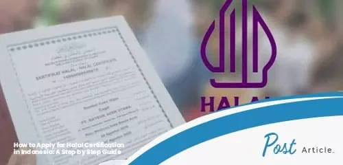 how to apply halal certification Indonesia